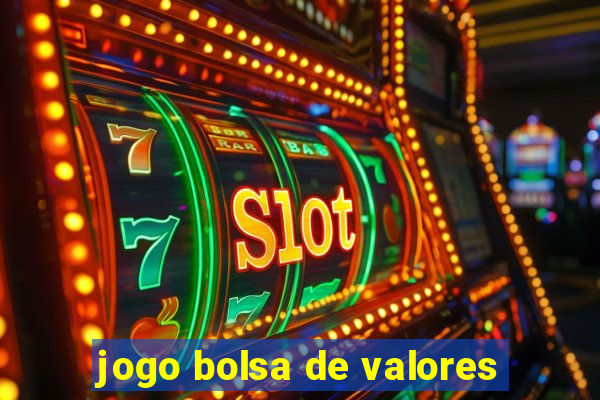 jogo bolsa de valores